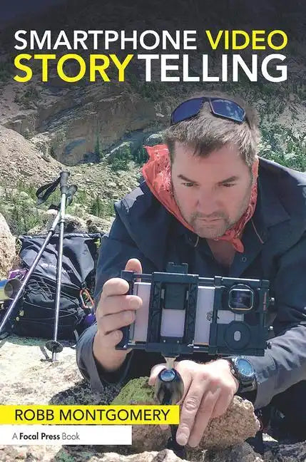Smartphone Video Storytelling - Paperback