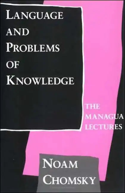 Language and Problems of Knowledge: The Managua Lectures - Paperback