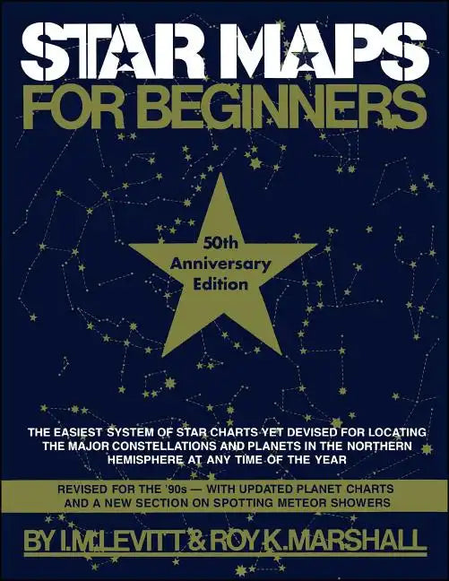Star Maps for Beginners: 50th Anniversary Edition - Paperback