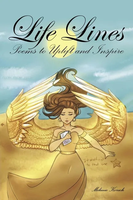 Life Lines: Poems to Uplift and Inspire - Paperback