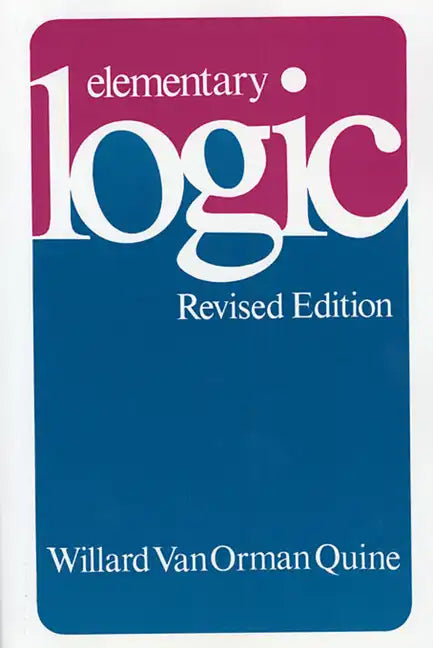 Elementary Logic: Revised Edition - Paperback