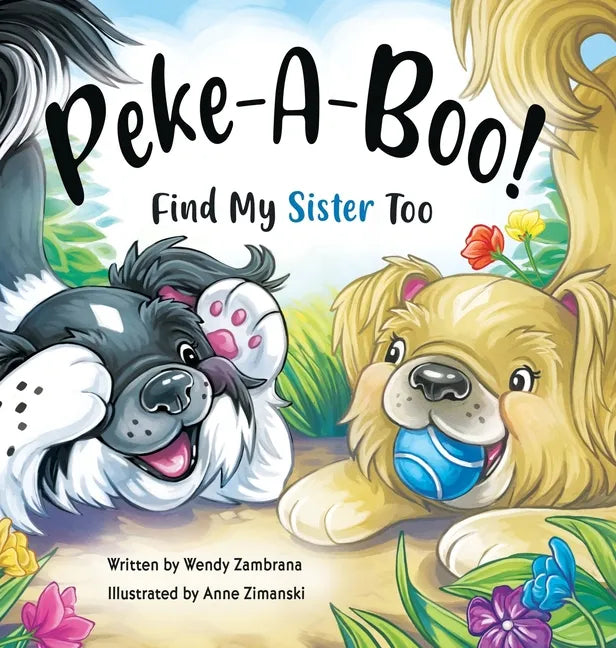 Peke-A-Boo! Find My Sister Too - Hardcover