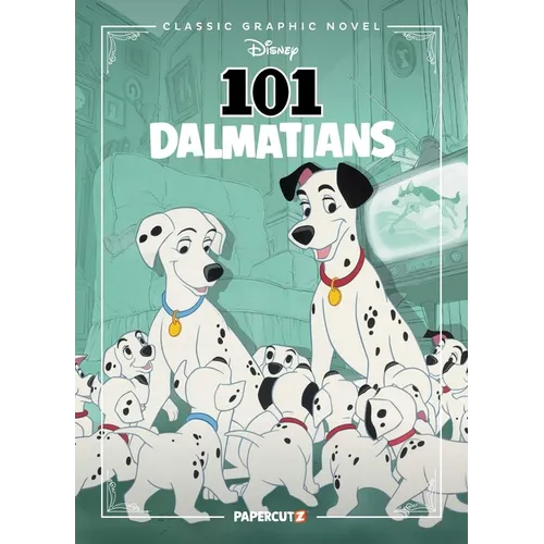Disney Classic Graphic Novel: 101 Dalmatians - Hardcover