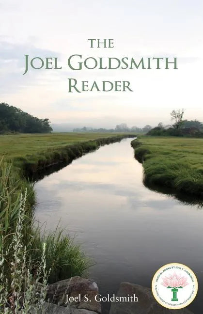 The Joel Goldsmith Reader - Paperback