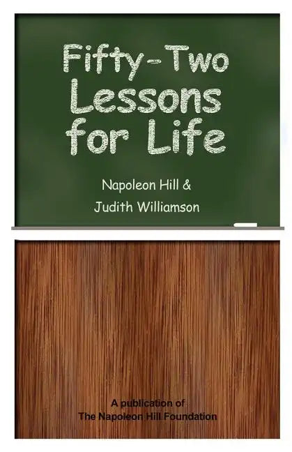 Fifty-Two Lessons for Life - Paperback