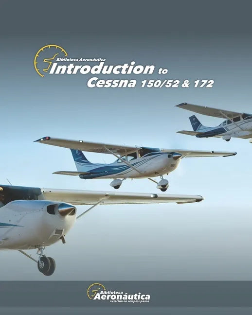 Introduction to Cessna 150/52 &172 - Paperback