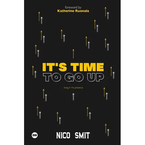 It's Time To Go Up! - Paperback