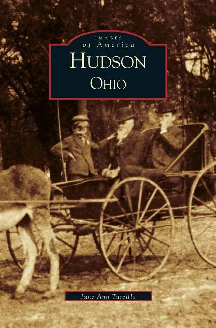 Hudson, Ohio - Hardcover
