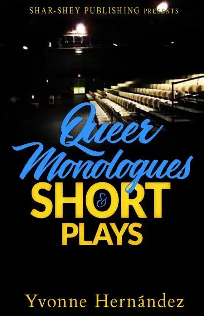 Queer Monologues & Short Plays - Paperback