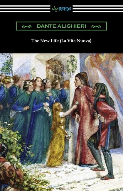 The New Life (La Vita Nuova) - Paperback