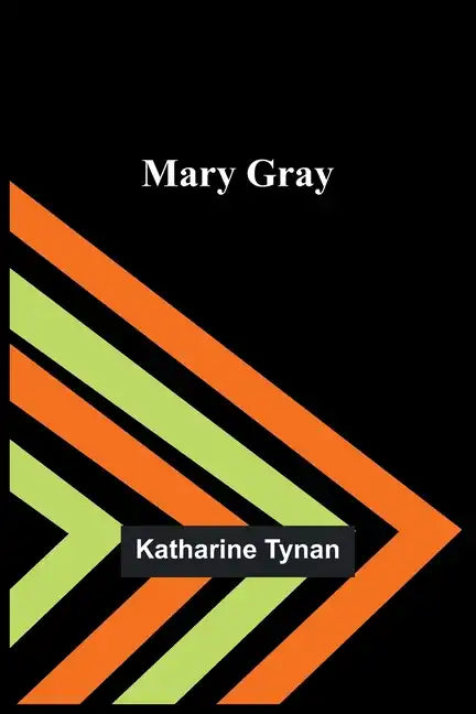Mary Gray - Paperback