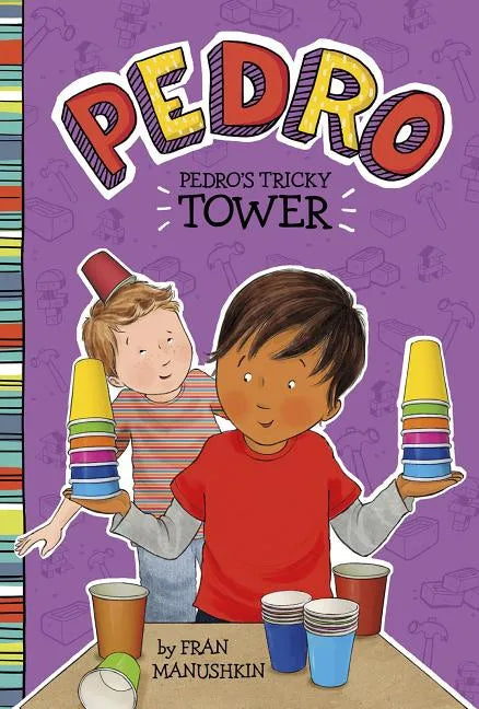 Pedro's Tricky Tower - Hardcover
