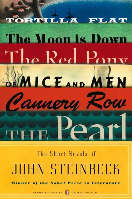 The Short Novels of John Steinbeck: (Penguin Classics Deluxe Edition) - Paperback