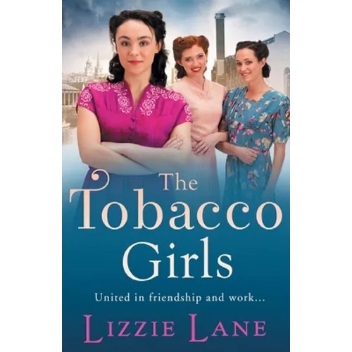 The Tobacco Girls - Paperback