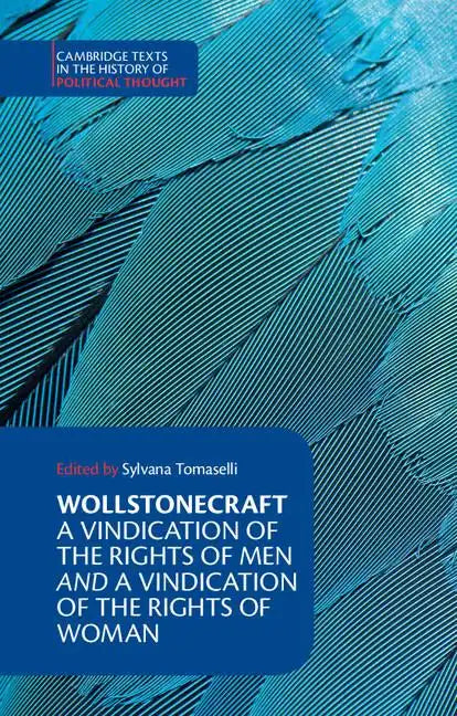 Wollstonecraft: A Vindication of the Rights of Men and a Vindication of the Rights of Woman and Hints - Hardcover