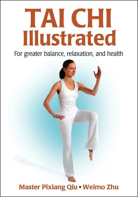 Tai Chi Illustrated - Paperback