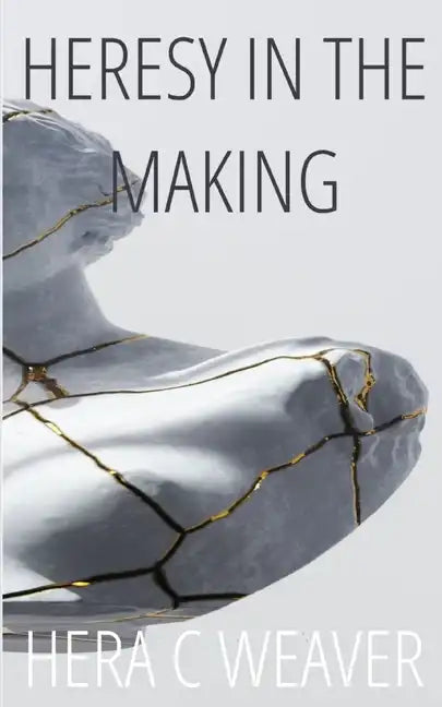Heresy in the Making - Paperback
