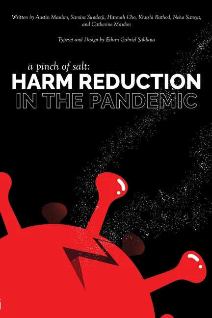 A Pinch of Salt: Harm Reduction in the Pandemic - Paperback