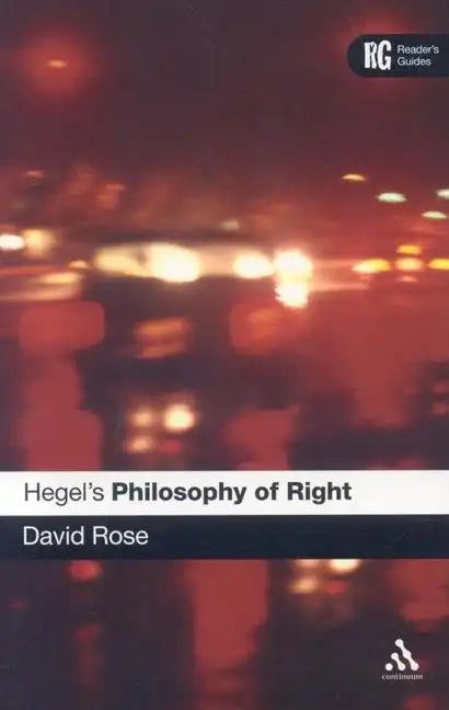 Hegel's 'Philosophy of Right': A Reader's Guide - Paperback