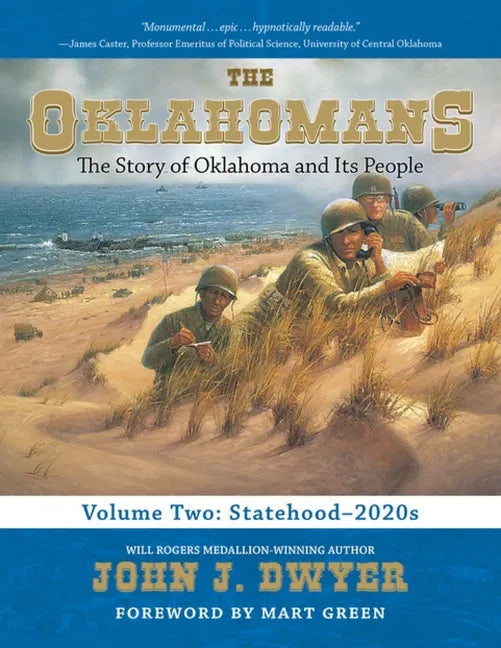 The Oklahomans, Vol.2: The Story of Oklahoma and Its People: Statehood-2020s - Hardcover