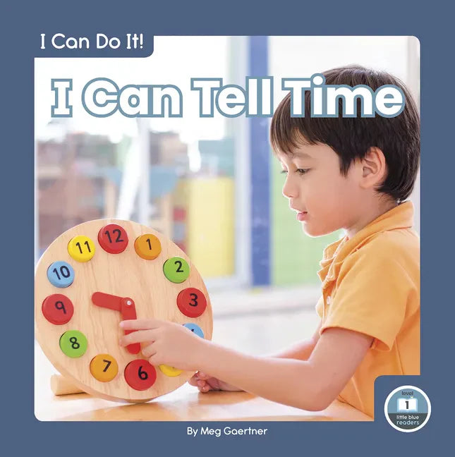 I Can Tell Time - Library Binding