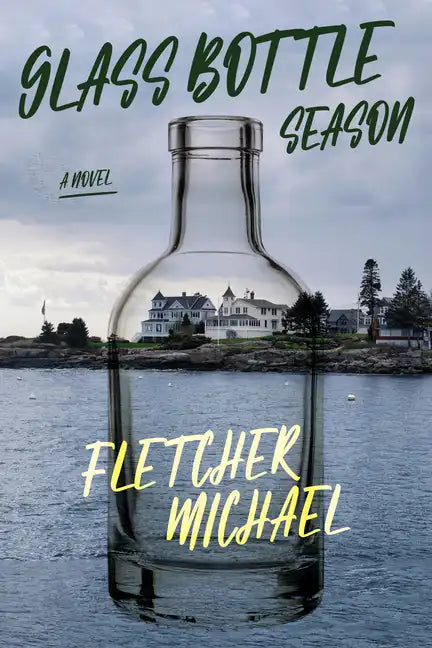 Glass Bottle Season - Hardcover