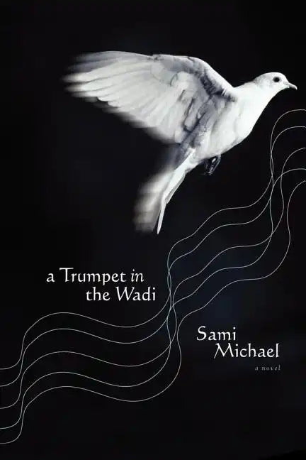 A Trumpet in the Wadi - Paperback