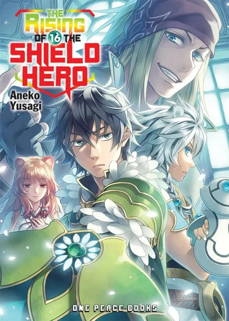 The Rising of the Shield Hero Volume 16 - Paperback