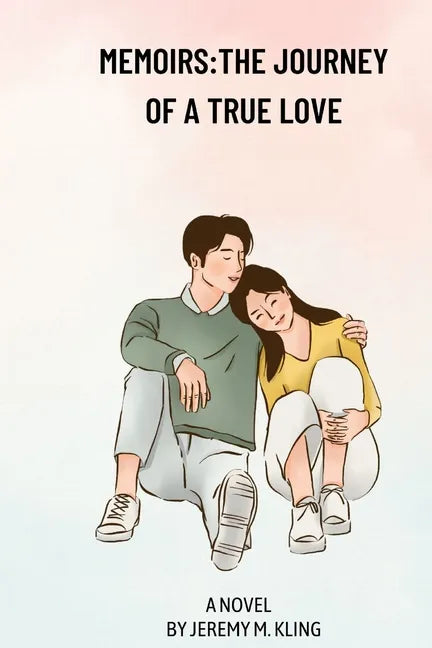 Memoirs: The journey of a true love - Paperback