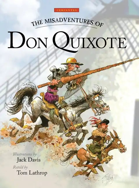 The Misadventures of Don Quixote - Hardcover