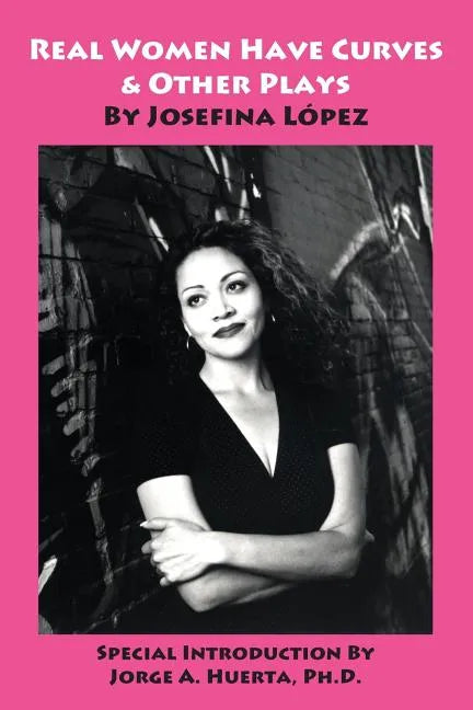 Real Women Have Curves & Other Plays - Paperback