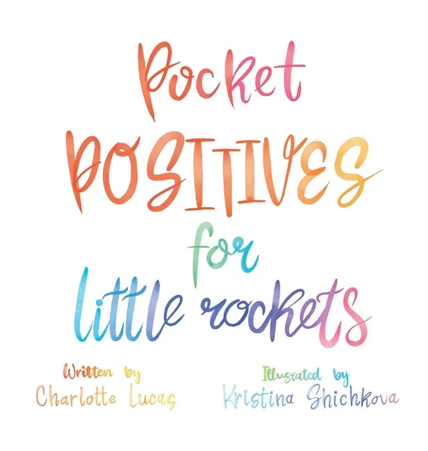 Pocket Positives for Little Rockets - Hardcover