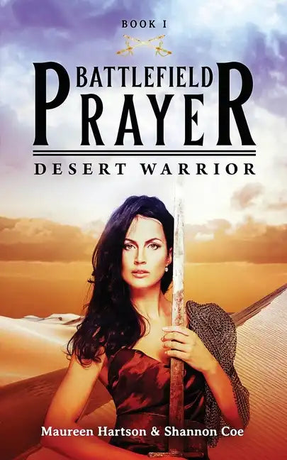 Battlefield Prayer: Desert Warrior - Paperback