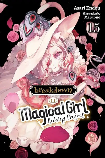 Magical Girl Raising Project, Vol. 15 (Light Novel): Breakdown II Volume 15 - Paperback