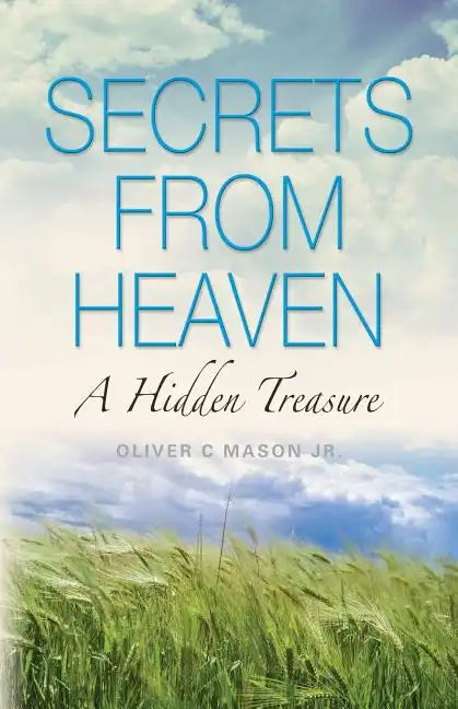 Secrets from Heaven: A Hidden Treasure - Paperback