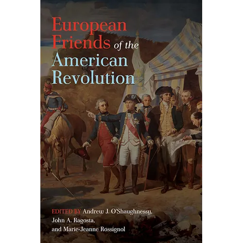 European Friends of the American Revolution - Paperback