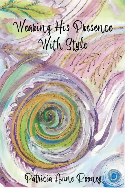 Wearing His Presence With Style - Paperback