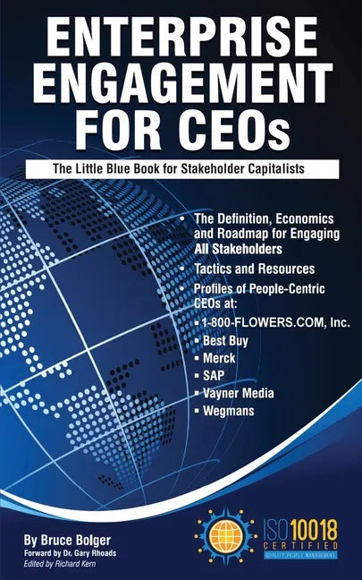 Enterprise Engagement for CEOs: The Little Blue Book for Stakeholder Capitalists - Paperback