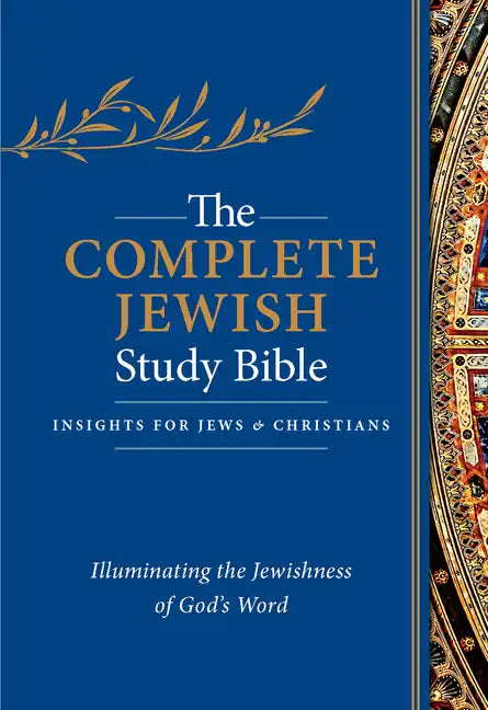 The Complete Jewish Study Bible, Flexisoft (Imitation Leather, Blue): Illuminating the Jewishness of God's Word - Imitation Leather