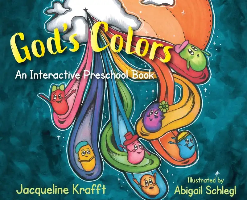God's Colors: An Interactive Preschool Book - Hardcover