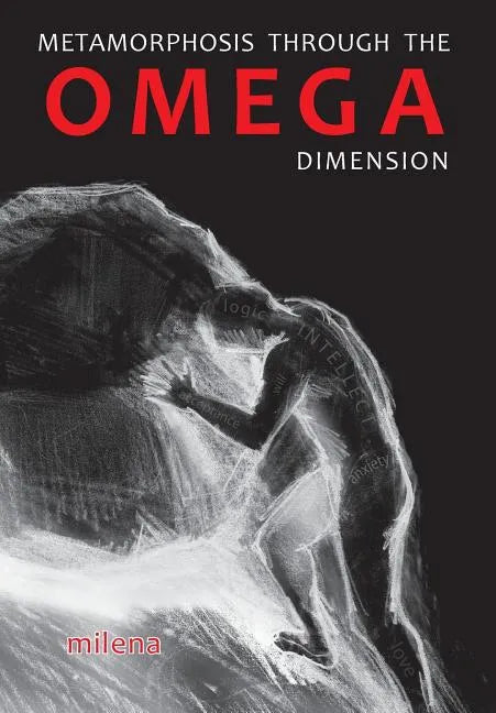 Metamorphosis Through the Omega Dimension - Paperback