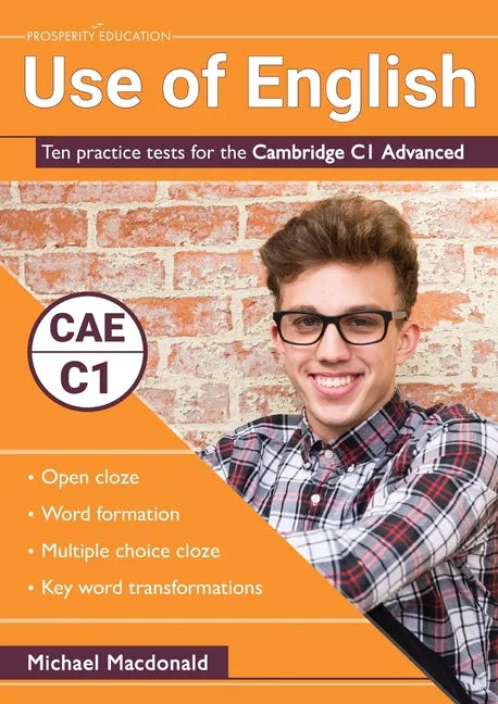 Use of English: Ten practice tests for the Cambridge C1 Advanced - Paperback
