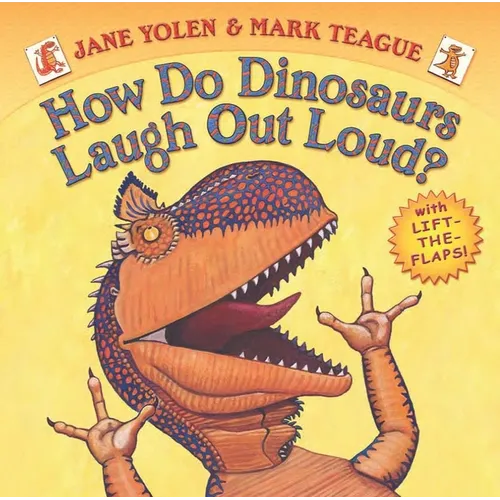 How Do Dinosaurs Laugh Out Loud? - Board Book