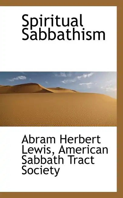 Spiritual Sabbathism - Paperback