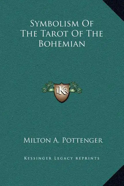 Symbolism of the Tarot of the Bohemian - Hardcover