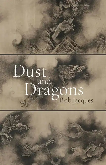 Dust and Dragons - Paperback