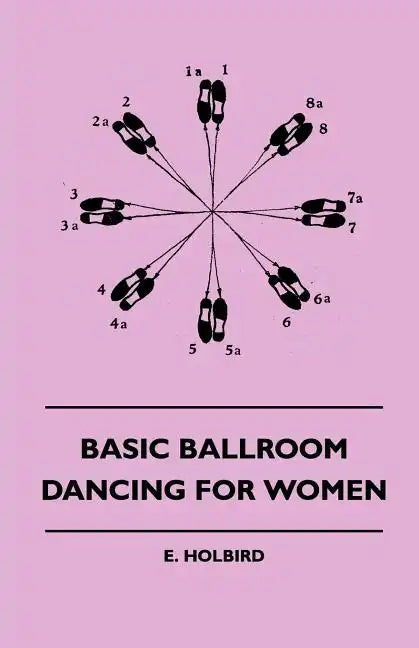 Basic Ballroom Dancing For Women - Paperback