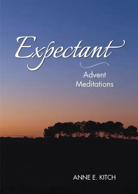 Expectant: Advent Meditations - Paperback