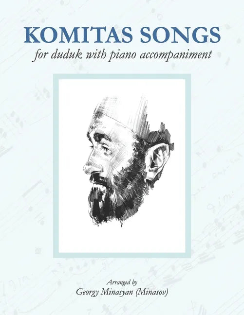 Komitas Songs For Duduk With Piano Accompaniment - Paperback