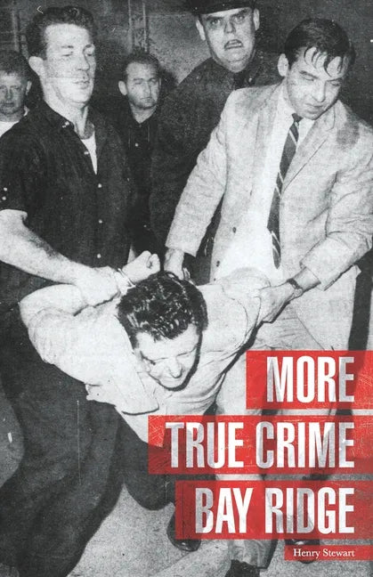 More True Crime Bay Ridge - Paperback
